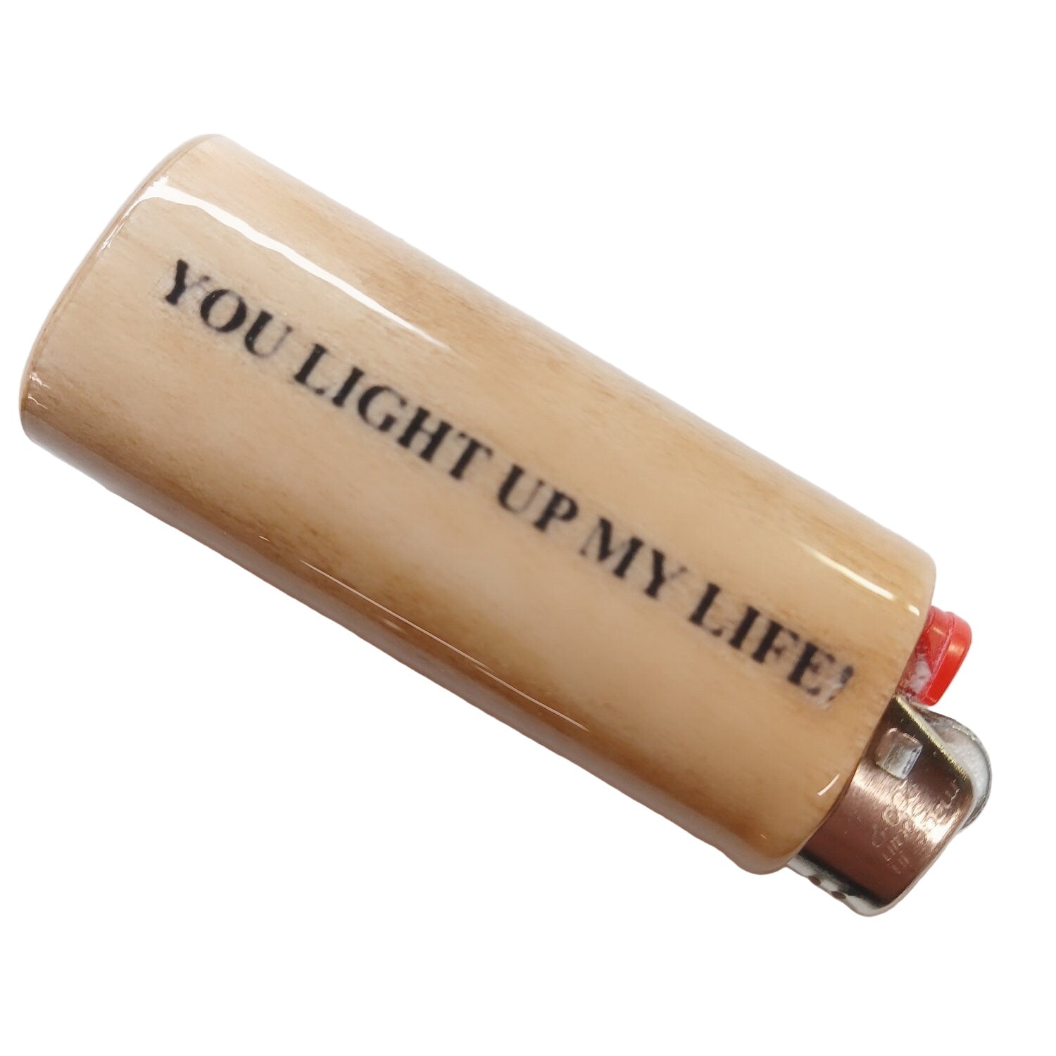 Lighter with 'You light up my life' text on a white background