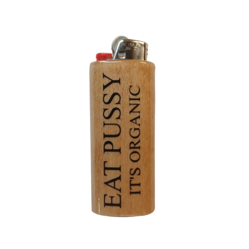 Funny Adult Wooden Lighter Case – “Eat Pussy It’s Organic” Fits Bic Lighters Sleeve Cover Holder