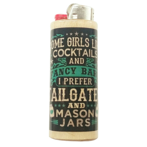 Some Girls Like Cocktails and Fancy Bars I Prefer Tailgates and Mason Jars Handmade Case