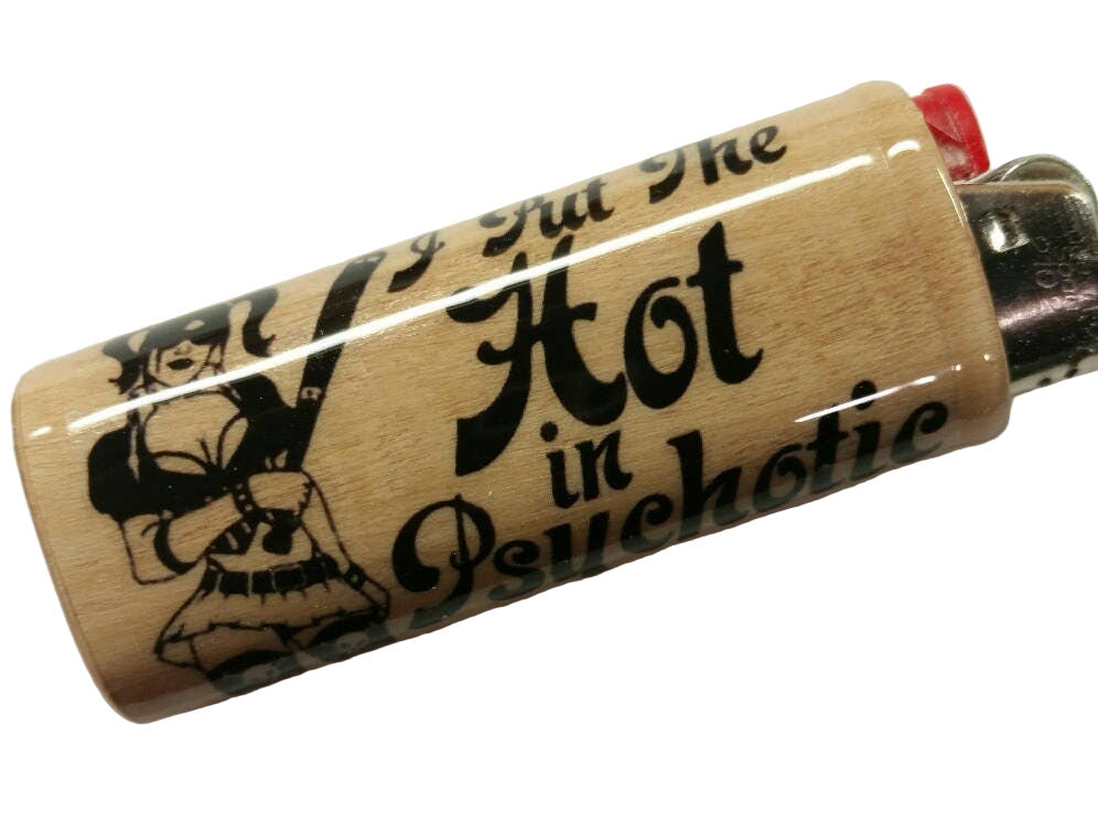 I Put The Hot In Psychotic