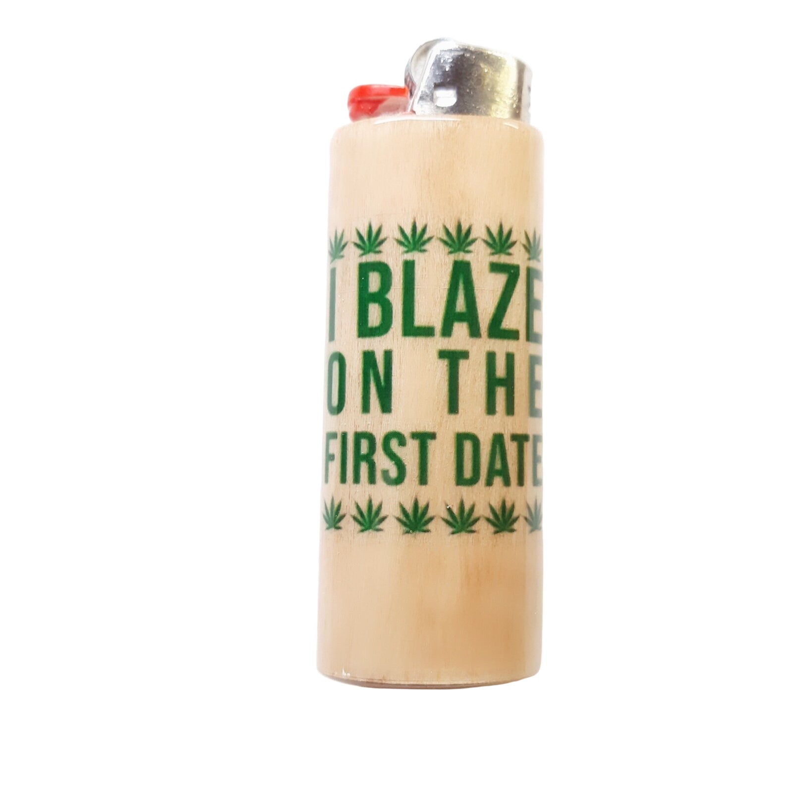 Lighter with 'Blaze on the First Date' text and cannabis leaf designs on a white background